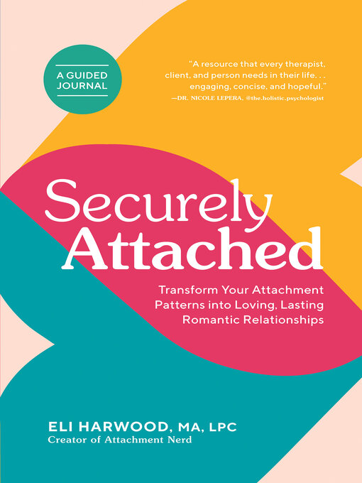 Title details for Securely Attached by Eli Harwood - Available